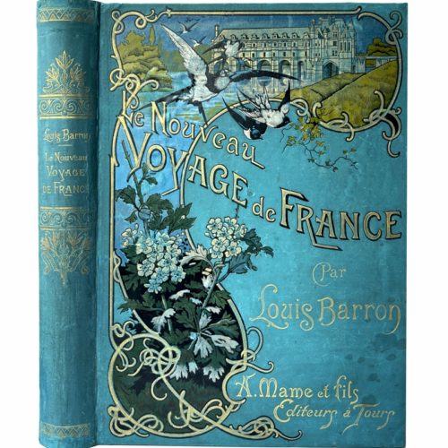 Баррон Л. Новое путешествие во Францию, 1899 (на фран. яз, очень большой формат)